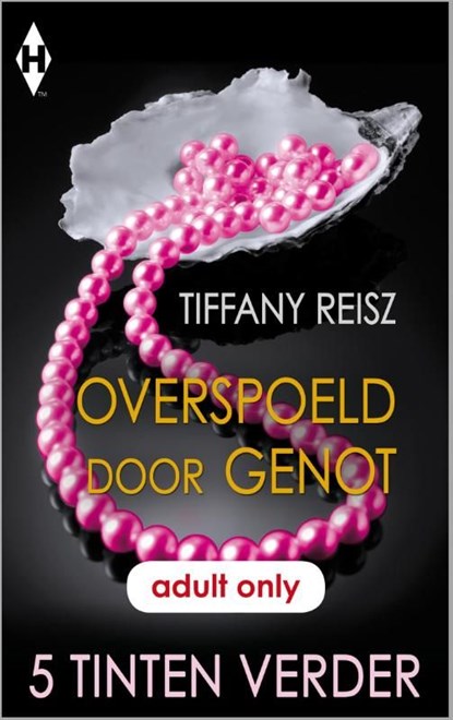 Overspoeld door genot, Tiffany Reisz - Ebook - 9789402506402