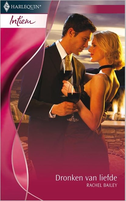 Dronken van liefde, Rachel Bailey - Ebook - 9789402507003