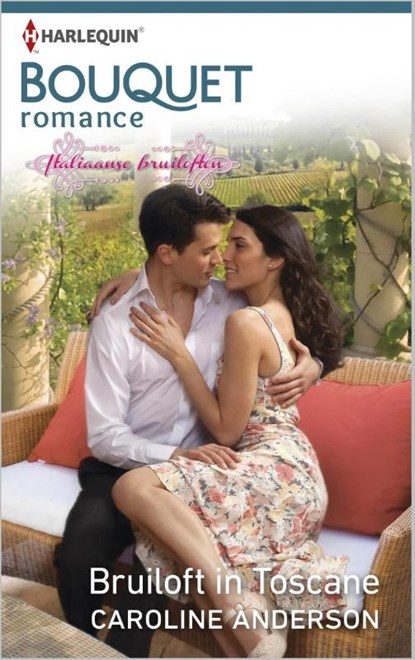 Bruiloft in Toscane, Caroline Anderson - Ebook - 9789402508079