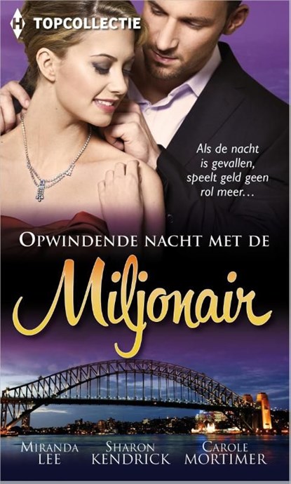Opwindende nacht met de miljonair, Miranda Lee ; Sharon Kendrick ; Carole Mortimer - Ebook - 9789402508277