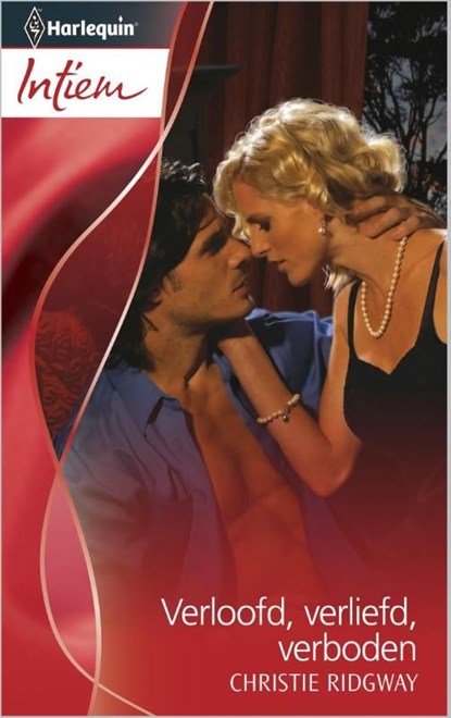 Verloofd, verliefd, verboden, Christie Ridgway - Ebook - 9789402509366