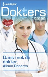 Dans met de dokter - Alison Roberts - 9789402509991