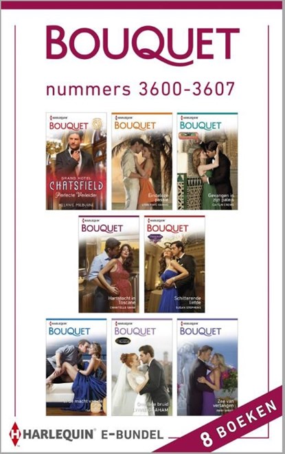 Bouquet e-bundel nummers 3600-3607 (8-in-1), Melanie Milburne ; Lynn Raye Harris ; Caitlin Crews ; Chantelle Shaw ; Susan Stephens ; Tara Pammi ; Lynne Graham ; Abby Green - Ebook - 9789402510836
