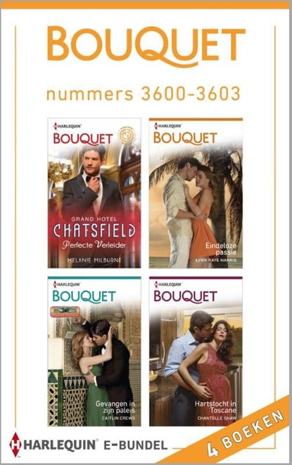 Bouquet e-bundel nummers 3600-3603 (4-in-1), Melanie Milburne ; Lynn Raye Harris ; Caitlin Crews ; Chantelle Shaw - Ebook - 9789402510843