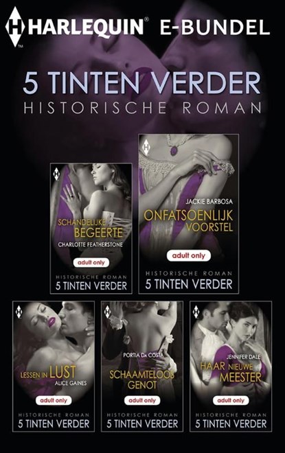 5 Tinten Verder historische roman e-bundel, Charlotte Featherstone ; Jackie Barbosa ; Alice Gaines ; Jennifer Dale ; Portia DaCosta - Ebook - 9789402511970