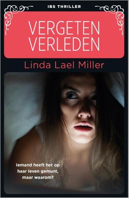 Vergeten verleden, Linda Lael Miller - Ebook - 9789402513486