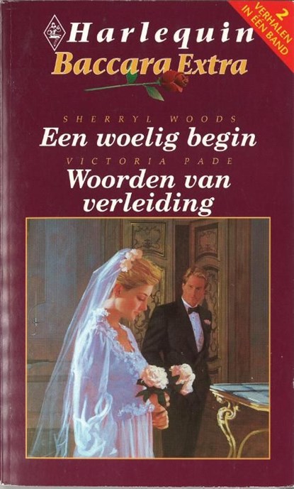 Een woelig begin; woorden van verleiding, Sherryl Woods ; Victoria Pade - Ebook - 9789402513653