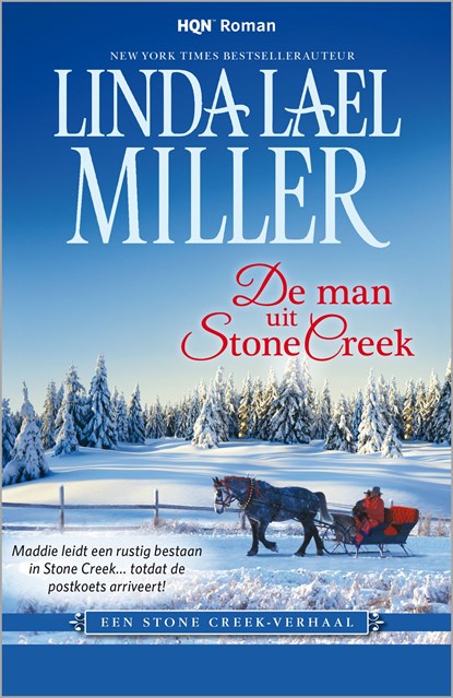 De man uit Stone Creek, Linda Lael Miller - Ebook - 9789402516616
