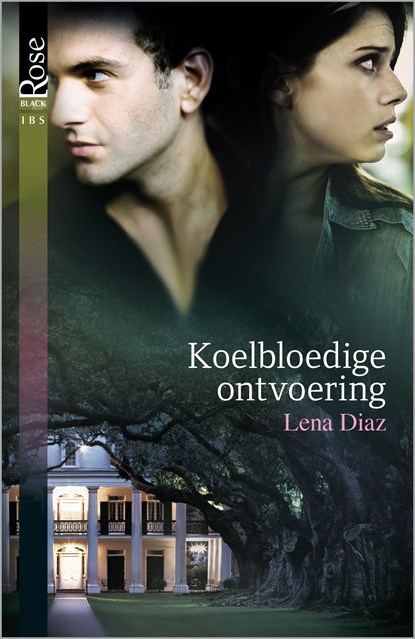 Koelbloedige ontvoering, Lena Diaz - Ebook - 9789402516944