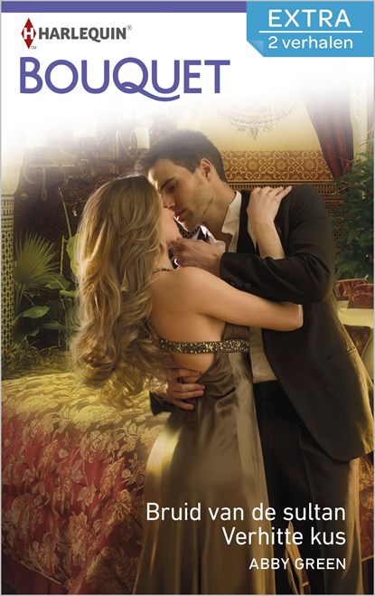 Bruid van de sultan ; Verhitte kus (2-in-1), Abby Green - Ebook - 9789402518344