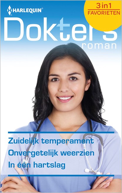 Zuidelijk temperament ; Onvergetelijk weerzien ; In één hartslag (3-in-1), Meredith Webber ; Marion Lennox ; Alison Roberts - Ebook - 9789402519327