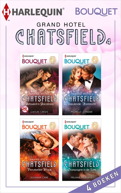 Grand Hotel Chatsfield 4 (4-in-1), Caitlin Crews ; Michelle Conder ; Susanna Carr ; Melanie Milburne - Ebook - 9789402523737