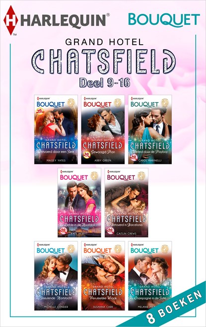 Grand Hotel Chatsfield deel 9-16 (8-in-1), Maisey Yates ; Abby Green ; Carole Marinelli ; Kate Hewitt ; Caitlin Crews ; Michelle Conder ; Susanna Carr ; Melanie Milburne - Ebook - 9789402523744