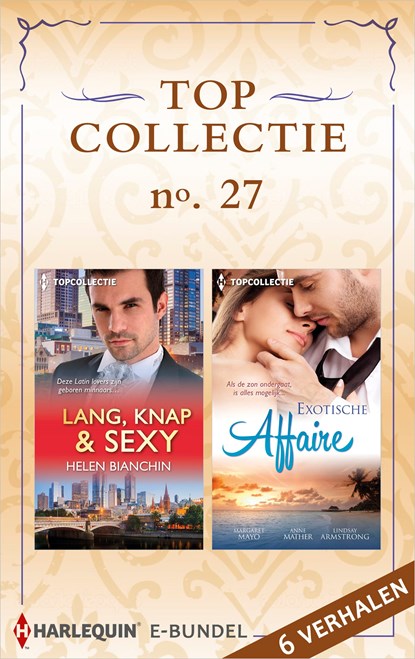 Topcollectie 27, Helen Bianchin ; Margaret Mayo ; Anne Mather ; Lindsay Armstrong - Ebook - 9789402524307