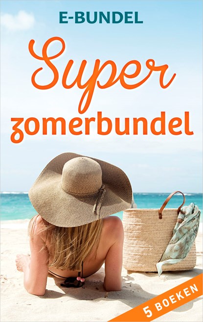 Superzomerbundel (5-in-1), Elizabeth Power ; Susan Mallery ; Dorien Kelly ; Cara Colter ; Dana Marton - Ebook - 9789402524529