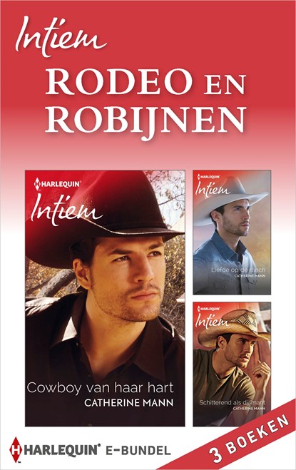 Rodeo en robijnen (3-in-1), Catherine Mann - Ebook - 9789402526103