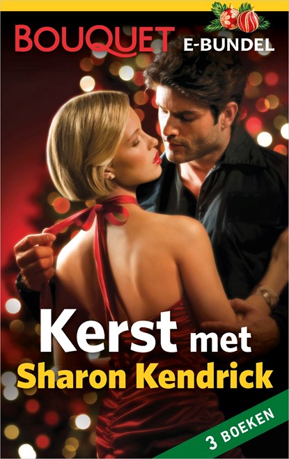 Kerst met Sharon Kendrick (3-in-1), Sharon Kendrick - Ebook - 9789402526165