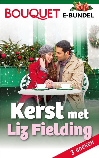 Kerst met Liz Fielding (3-in-1), Liz Fielding - Ebook - 9789402526172
