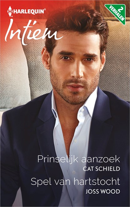 Prinselijk aanzoek ; Spel van hartstocht (2-in-1), Cat Schield ; Joss Wood - Ebook - 9789402527339