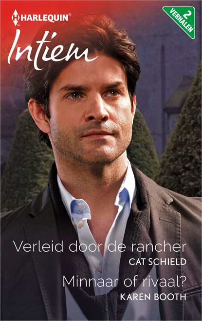 Verleid door de rancher ; Minnaar of rivaal? (2-in-1), Cat Schield ; Karen Booth - Ebook - 9789402528800