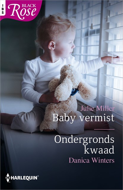 Baby vermist ; Ondergronds kwaad (2-in-1), Julie Miller ; Danica Winters - Ebook - 9789402529265