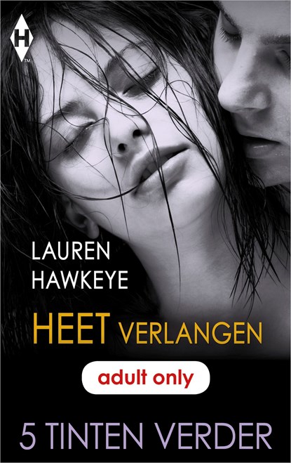 Heet verlangen, Lauren Hawkeye - Ebook - 9789402531459