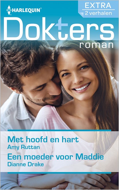 Met hoofd en hart ; Een moeder voor Maddie (2-in-1), Amy Ruttan ; Dianne Drake - Ebook - 9789402531664
