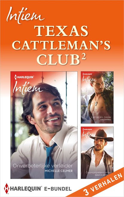 Texas Cattleman's Club 2 (3-in-1), Michelle Celmer ; Kat Cantrell ; Sarah M. Anderson - Ebook - 9789402531817
