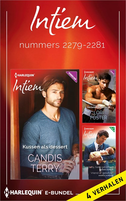 Intiem e-bundel nummers 2279 - 2281, Candis Terry ; Lori Foster ; Barbara Dunlop ; Andrea Laurence - Ebook - 9789402532272