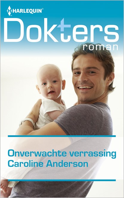 Onverwachte verrassing, Caroline Anderson - Ebook - 9789402533378