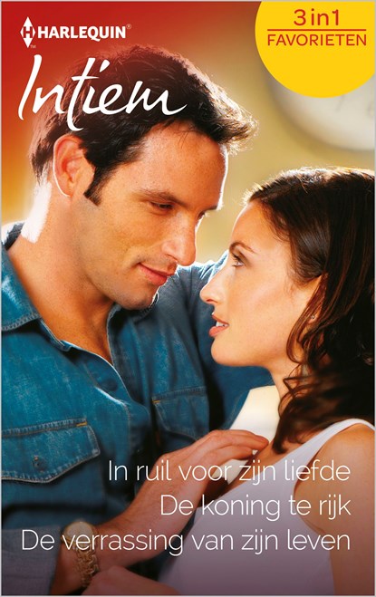 In ruil voor zijn liefde ; De koning te rijk ; De verrassing van zijn leven (3-in-1), Maureen Child - Ebook - 9789402534757