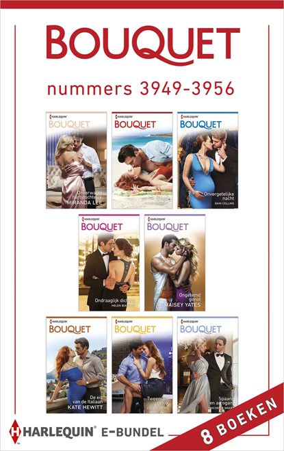 Bouquet e-bundel nummers 3949 - 3956, Miranda Lee ; Clare Connelly ; Dani Collins ; Helen Bianchin ; Maisey Yates ; Kate Hewitt ; Caitlin Crews ; Michelle Smart - Ebook - 9789402534955