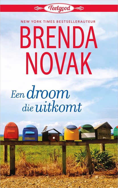 Een droom die uitkomt, Brenda Novak - Ebook - 9789402535709