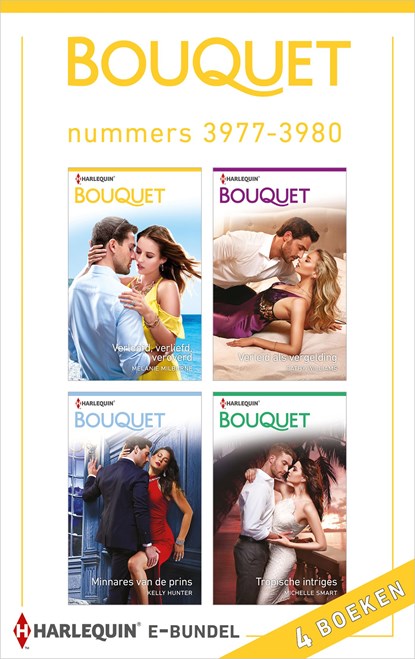 Bouquet e-bundel nummers 3977 - 3980 (4-in-1), Melanie Milburne ; Cathy Williams ; Kelly Hunter ; Michelle Smart - Ebook - 9789402536355