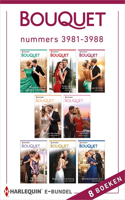 Bouquet e-bundel nummers 3981 - 3988, Lynne Graham ; Caitlin Crews ; Julia James ; Clare Connelly ; Angela Bissell ; Kate Hewitt ; Kelly Hunter ; Chantelle Shaw - Ebook - 9789402536560