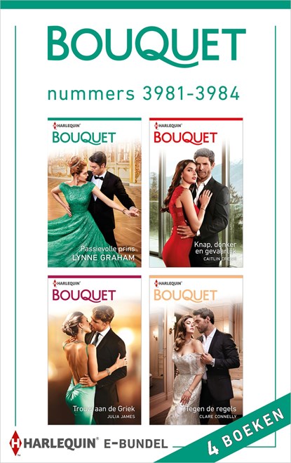 Bouquet e-bundel nummers 3981 - 3984, Lynne Graham ; Caitlin Crews ; Julia James ; Clare Connelly - Ebook - 9789402536577