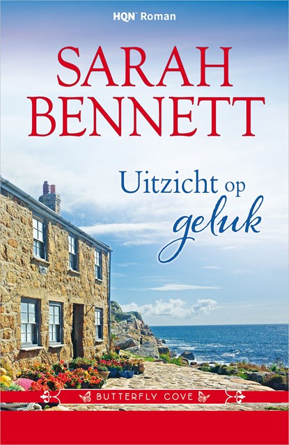 Uitzicht op geluk, Sarah Bennett - Ebook - 9789402538779