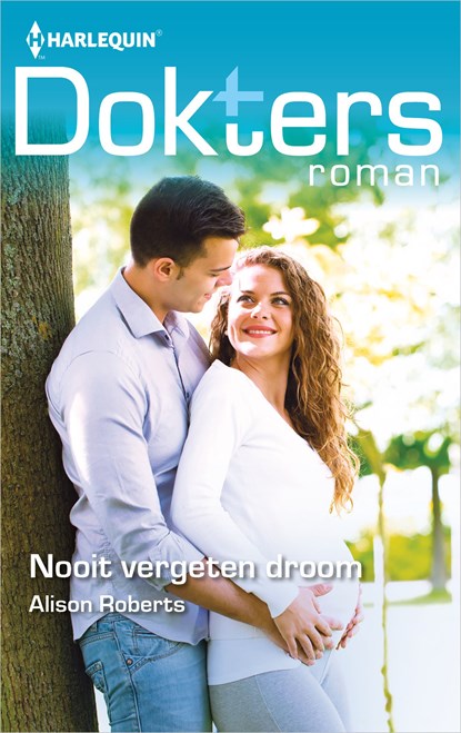 Nooit vergeten droom, Alison Roberts - Ebook - 9789402539097