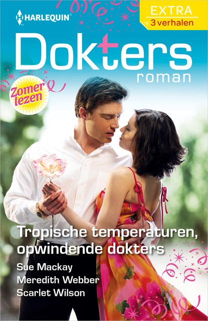 Tropische temperaturen, opwindende dokters, Sue MacKay ; Meredith Webber ; Scarlet Wilson - Ebook - 9789402541038