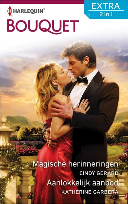 Magische herinneringen ; Aanlokkelijk aanbod, Cindy Gerard ; Katherine Garbera - Ebook - 9789402542622