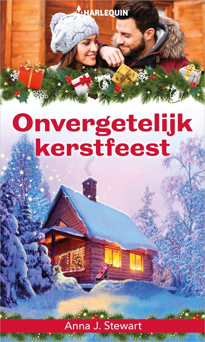 Onvergetelijk kerstfeest, Anna J. Stewart - Ebook - 9789402543322