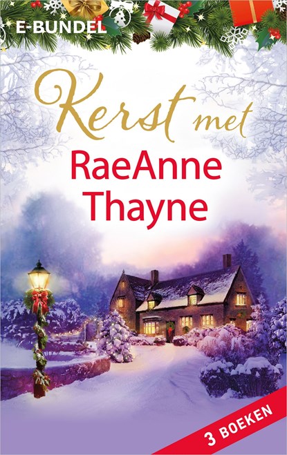 Kerst met RaeAnne Thayne, Raeanne Thayne - Ebook - 9789402543490