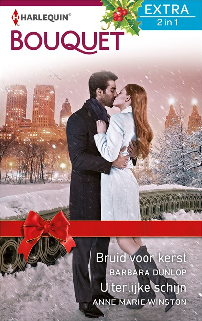 Bruid voor kerst ; Uiterlijke schijn, Barbara Dunlop ; Anne Marie Winston - Ebook - 9789402543643