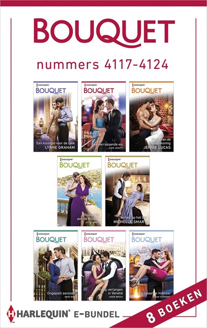Bouquet e-bundel nummers 4117 - 4124, Lynne Graham ; Kate Hewitt ; Jennie Lucas ; Julia James ; Michelle Smart ; Heidi Rice ; Andie Brock ; Susan Stephens - Ebook - 9789402544022