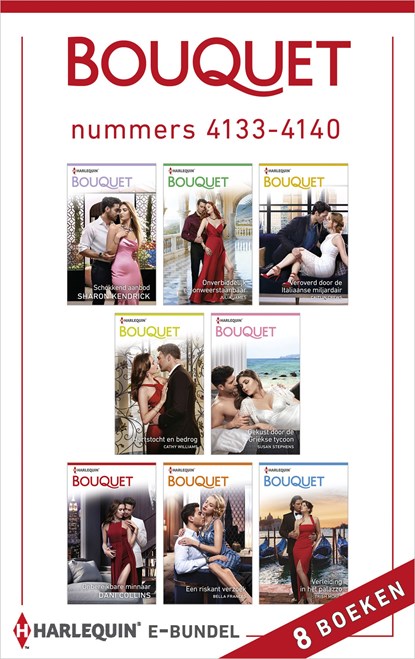 Bouquet e-bundel nummers 4133 - 4140, Sharon Kendrick ; Julia James ; Caitlin Crews ; Cathy Williams ; Susan Stephens ; Dani Collins ; Bella Frances ; Trish Morey - Ebook - 9789402544701