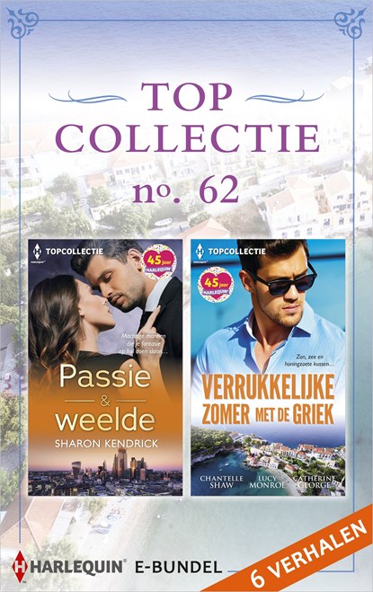 Topcollectie 62, Sharon Kendrick ; Chantelle Shaw ; Lucy Monroe ; Catherine George - Ebook - 9789402546286