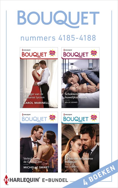 Bouquet e-bundel nummers 4185 - 4188, Carol Marinelli ; Millie Adams ; Michelle Smart ; Kim Lawrence - Ebook - 9789402547313