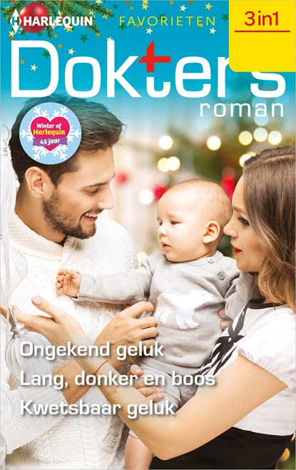Ongekend geluk / Lang, donker en boos / Kwetsbaar geluk, Caroline Anderson ; Meredith Webber ; Amy Andrews - Ebook - 9789402548853