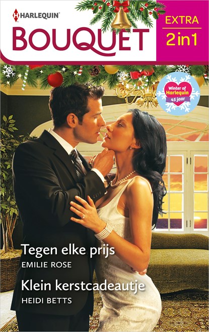 Tegen elke prijs / Klein kerstcadeautje, Emilie Rose ; Heidi Betts - Ebook - 9789402549256