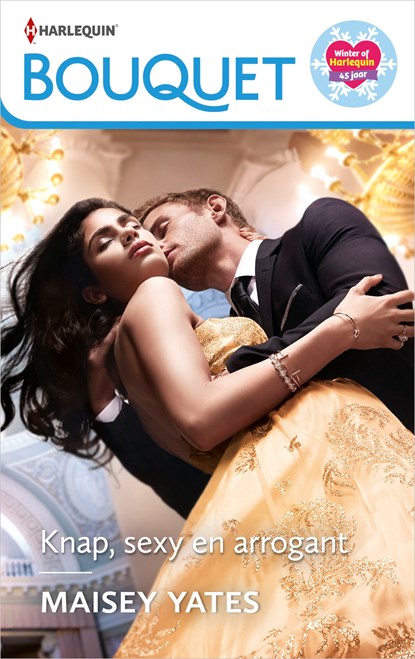 Knap, sexy en arrogant, Maisey Yates - Ebook - 9789402549515
